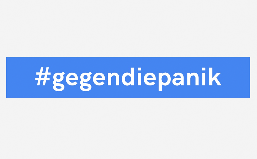 #gegendiepanik
