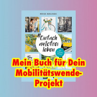 Mein Verlag nimmt mein Buch &bdquo;Einfach autofrei leben&ldquo; aus dem Programm. Es sind noch ein paar viele E